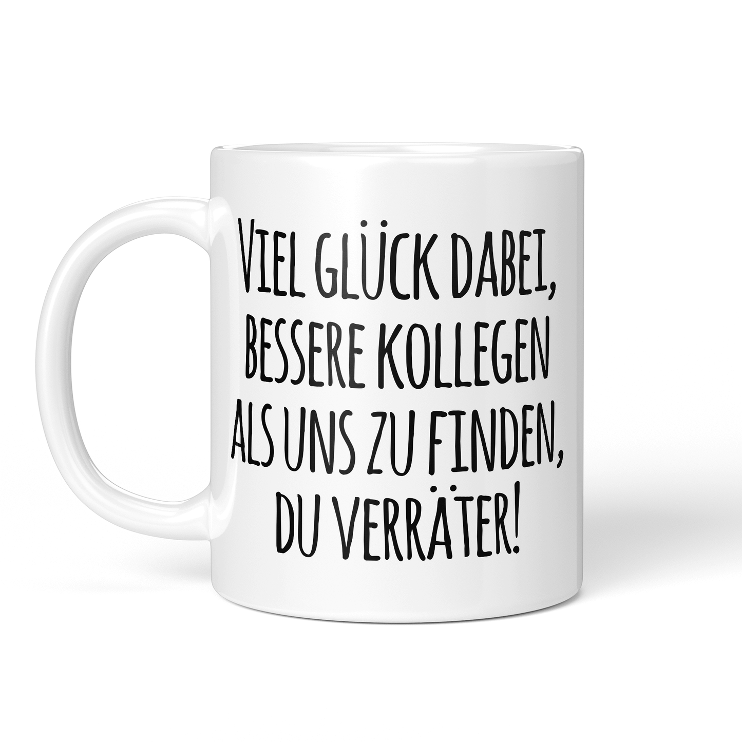CupHaven® Abschied Kollege Tasse - Viel Glück, Du Verräter! - Geschenk für Kollegen oder Kollegin zum Jobwechsel bzw. als Abschiedsgeschenk