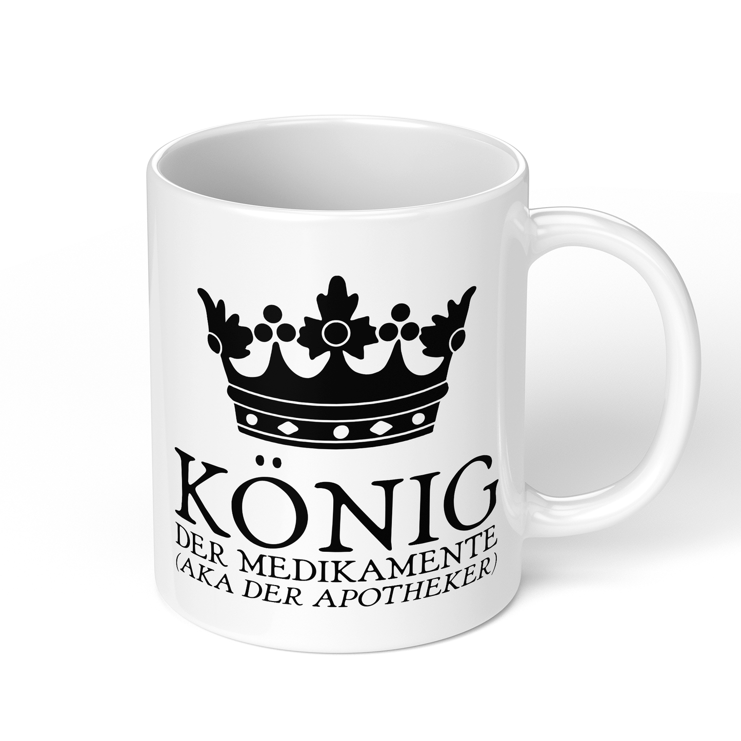 CupHaven® Apotheker Tasse - König der Medikamente (aka der Apotheker) - Geschenk für Apotheker und Apothekerinnen