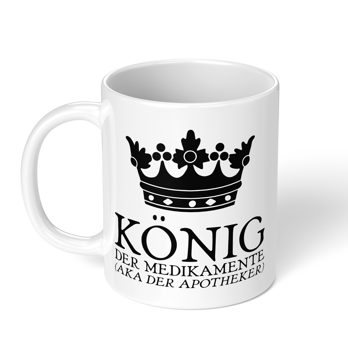 CupHaven® Apotheker Tasse - König der Medikamente (aka der Apotheker) - Geschenk für Apotheker und Apothekerinnen
