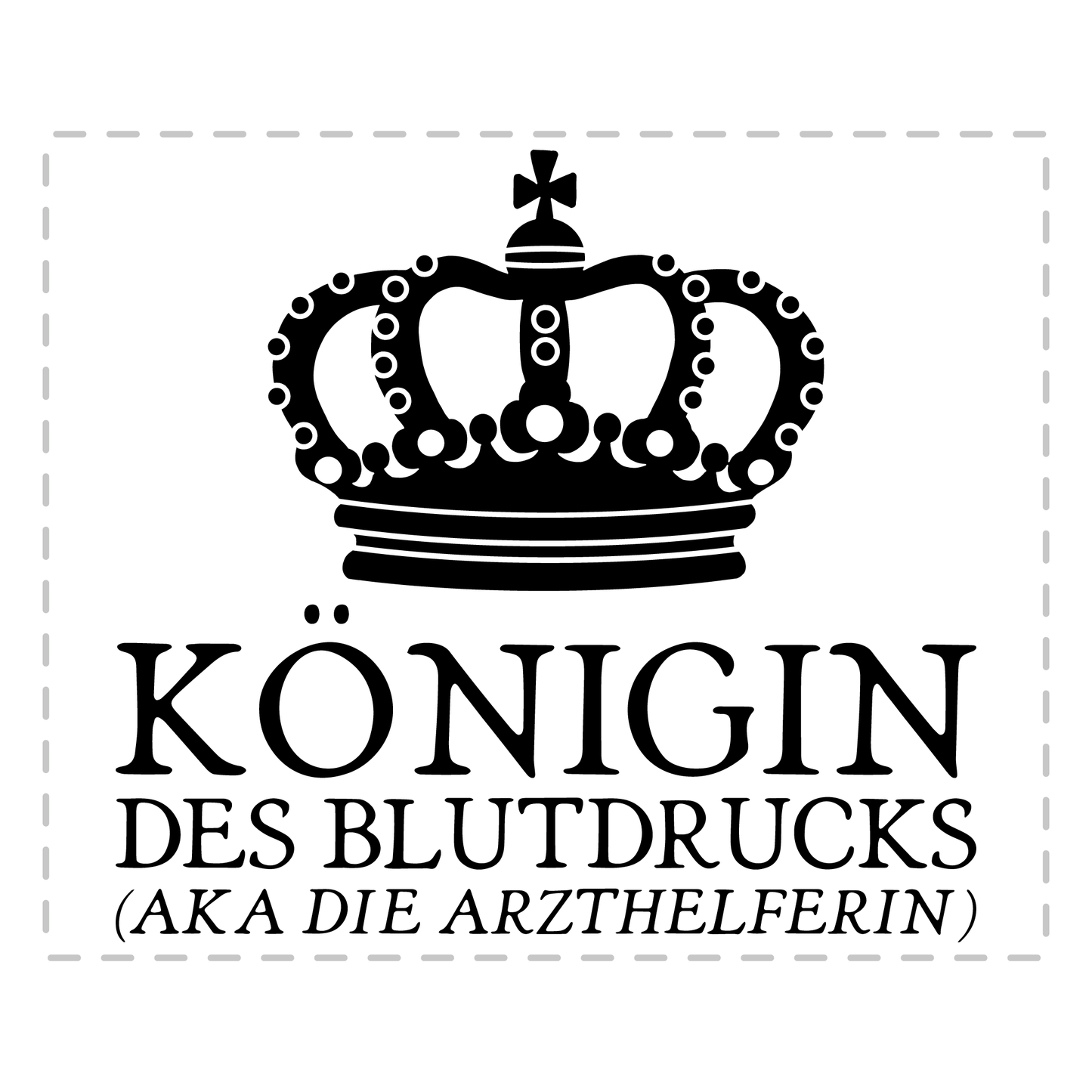Arzthelferin Tasse - Königin des Blutdrucks aka die Arzthelferin (MFA, Medizinische Fachangestellte, Geschenk)