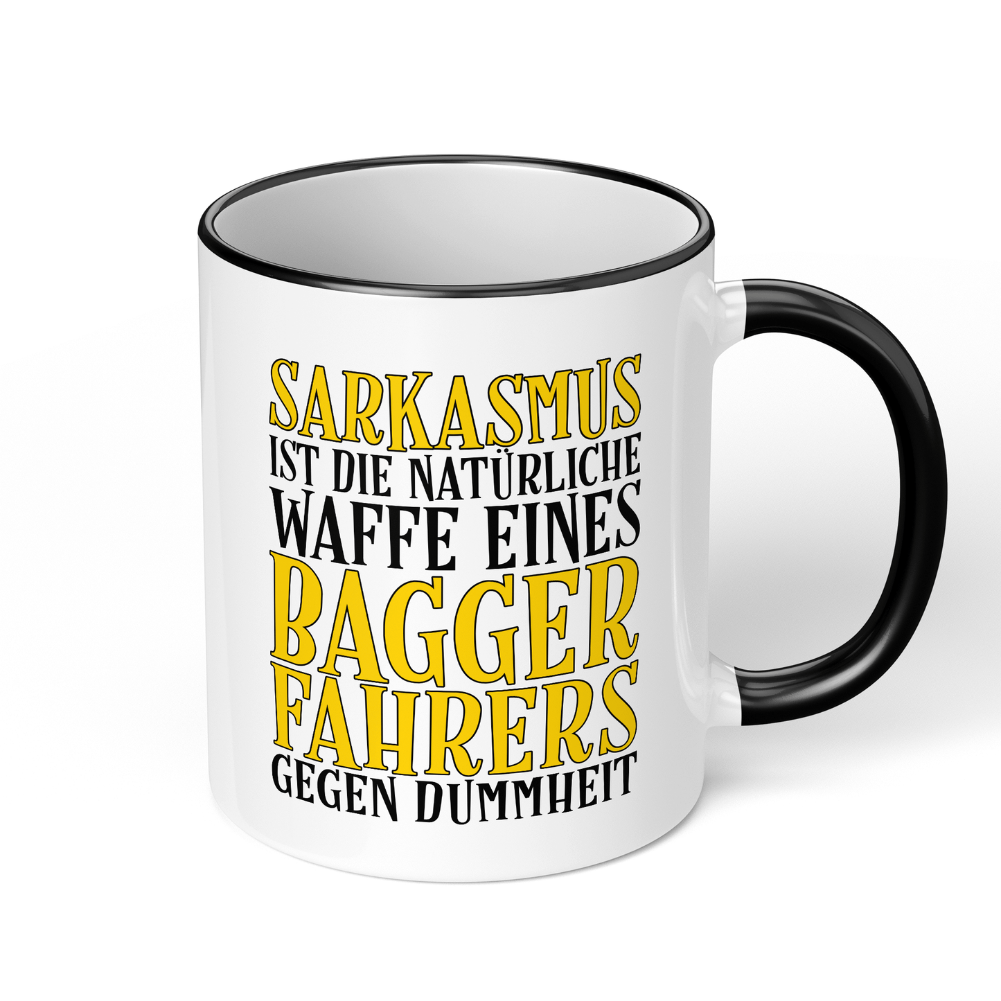 CupHaven® Baggerfahrer Tasse - Sarkasmus eines Baggerfahrers - Geschenk für Baggerfahrer und Baggerfahrerinnen