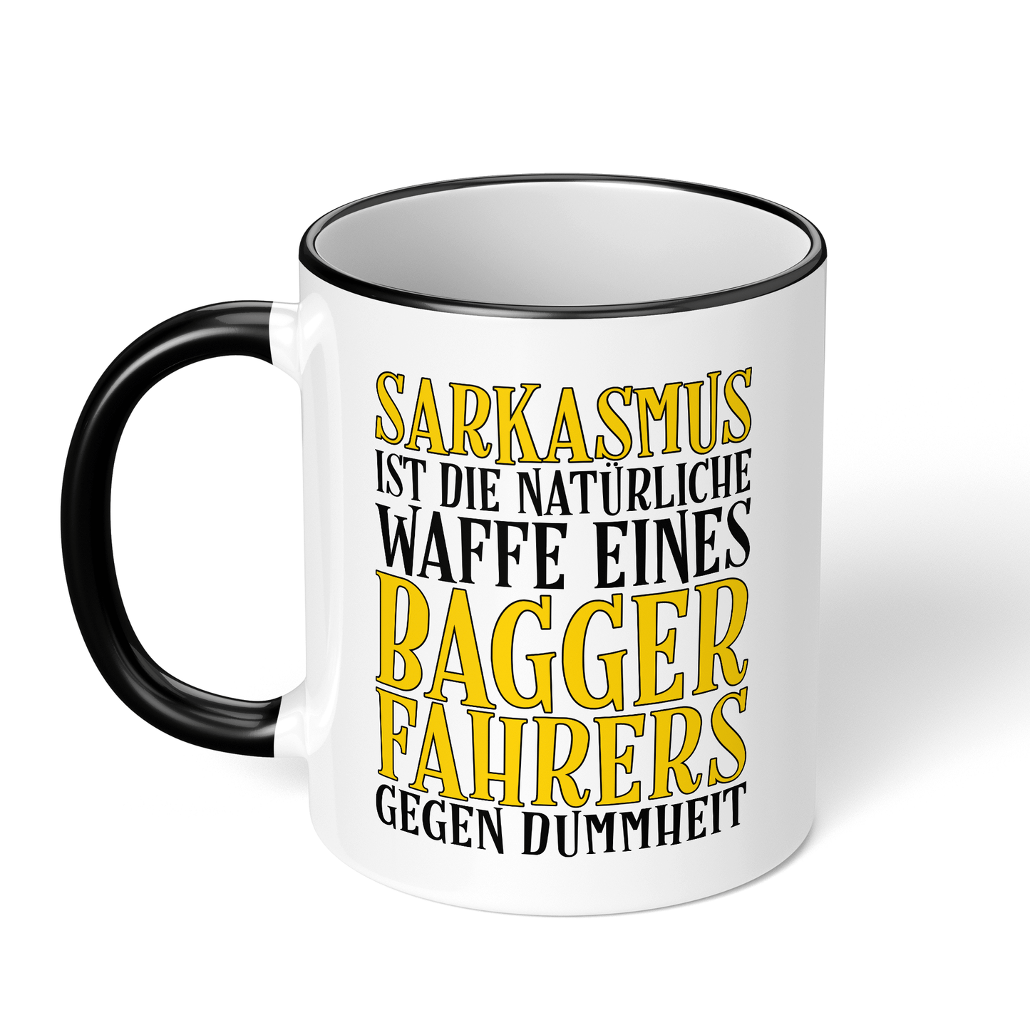 CupHaven® Baggerfahrer Tasse - Sarkasmus eines Baggerfahrers - Geschenk für Baggerfahrer und Baggerfahrerinnen