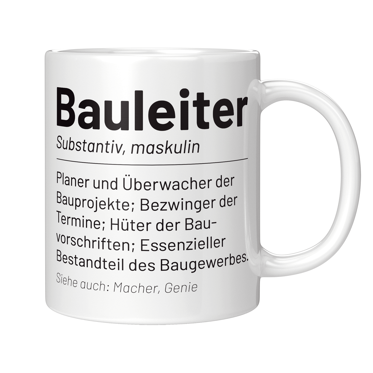 Bauleiter Tasse - Wörterbuch "Bauleiter" (Bauleitung, Bauleiterin, Geschenk)