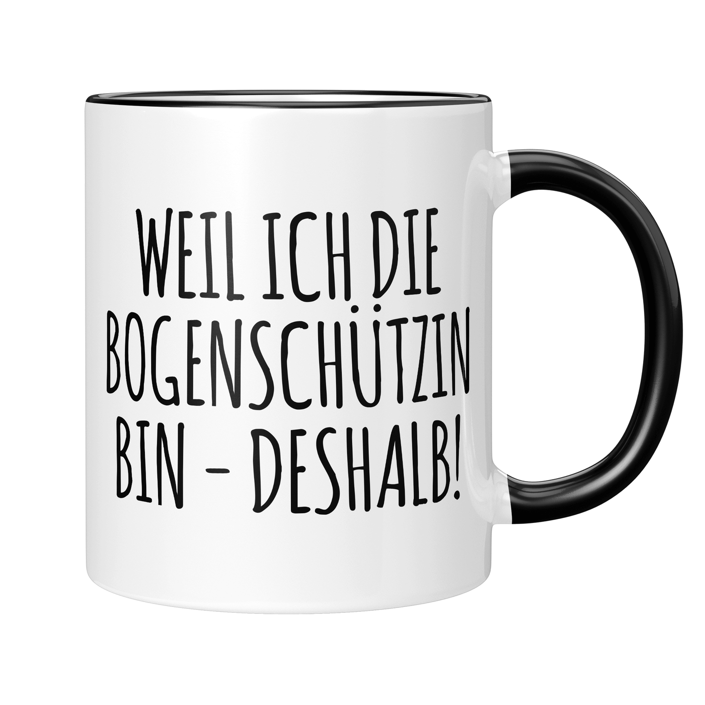 CupHaven® Bogenschießen Tasse - Weil ich die Bogenschützin bin - Deshalb! - Geschenk für Bogenschützen und Bogenschützinnen
