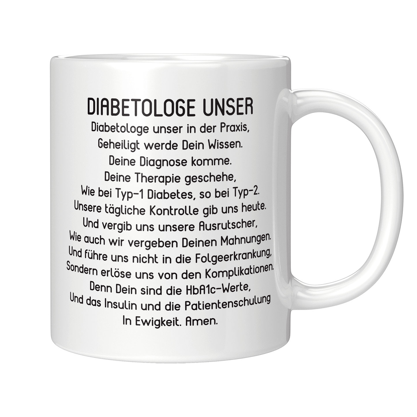 Diabetologe Tasse - "Diabetologe Unser"-Gebet (Diabetologin, Diabetologie, Geschenk)