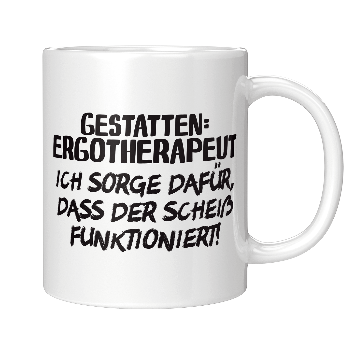 Ergotherapie Tasse - Gestatten: Ergotherapeut (Ergotherapeutin, Geschenk)