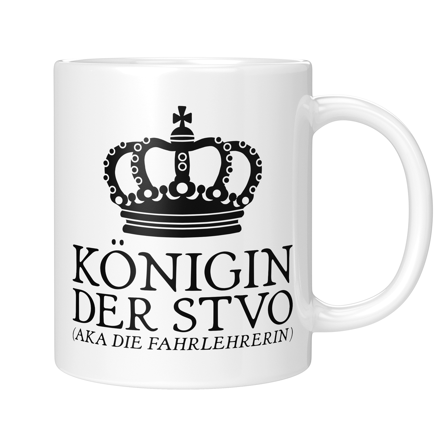 CupHaven® Fahrlehrer Tasse - Königin der StVO (aka die Fahrlehrerin) - Geschenk für Fahrlehrer und Fahrlehrerinnen