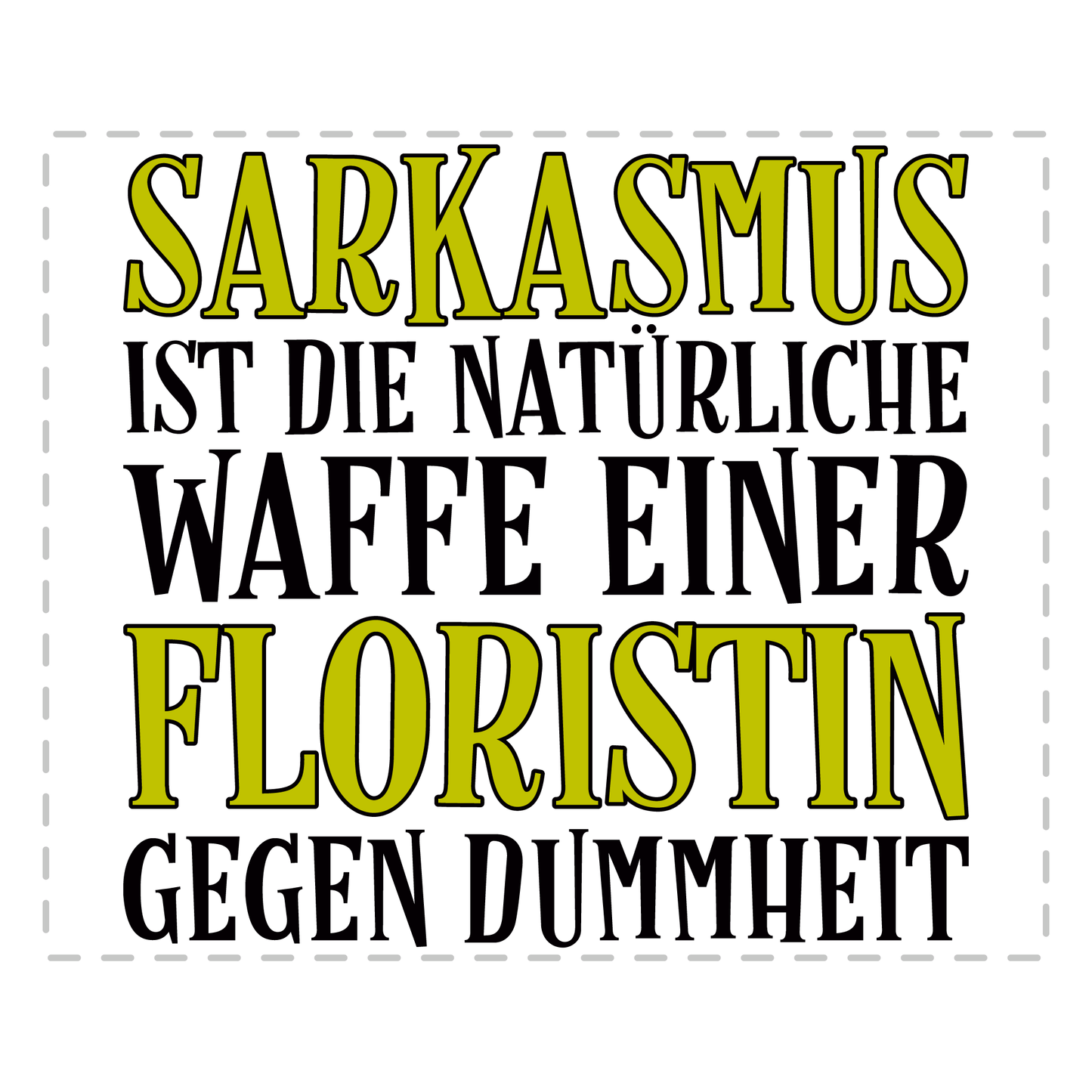 Florist Tasse Sarkasmus einer Floristin