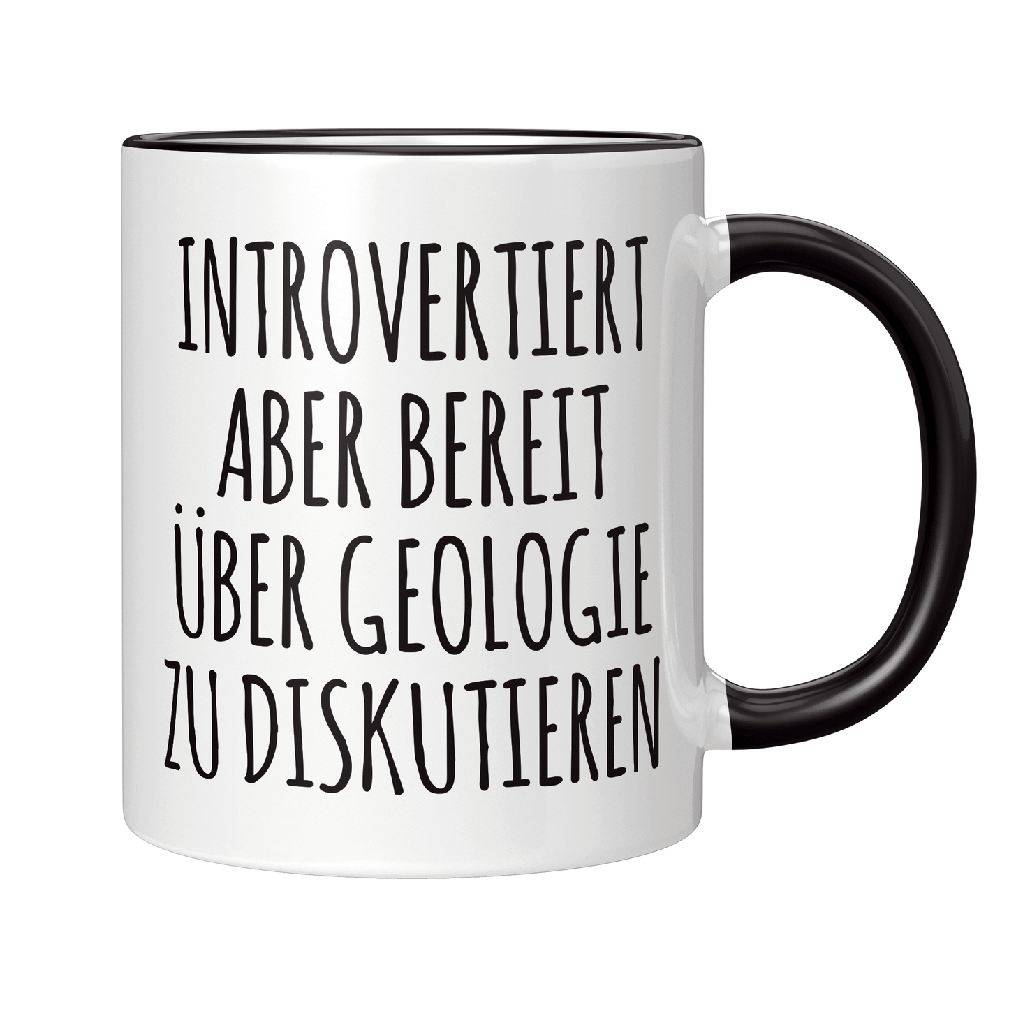 Geologie Tasse - Introvertierter Geologe (Geologin, Geschenk)