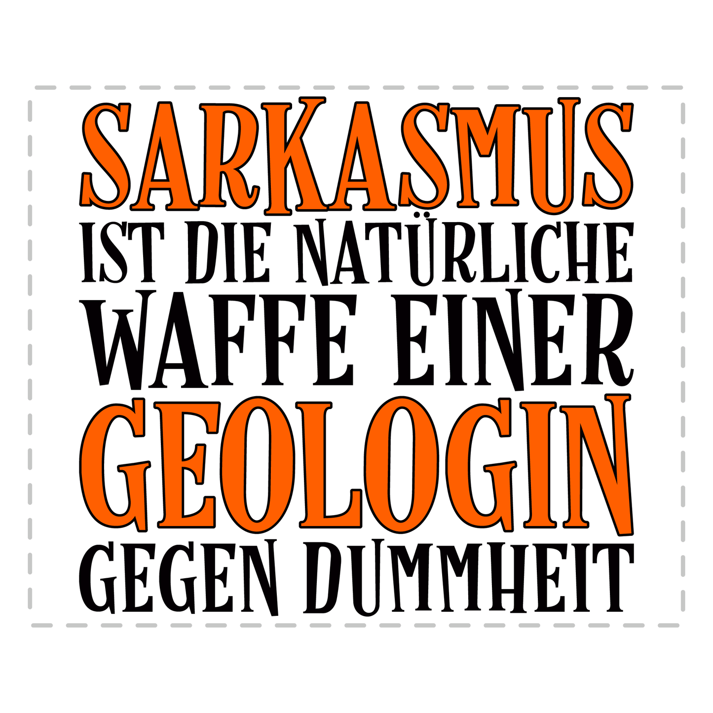 Geologie Tasse - Sarkasmus einer Geologin (Geologe, Geschenk)