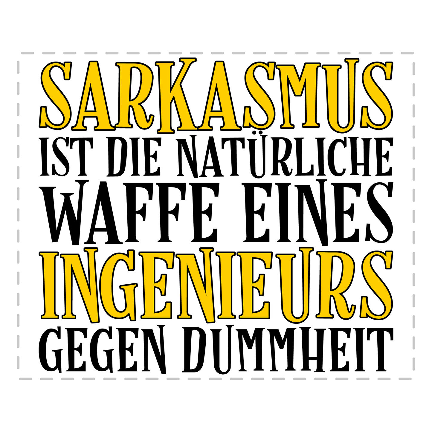 Ingenieur Tasse - Sarkasmus eines Ingenieurs (Ingenieurin, Geschenk)