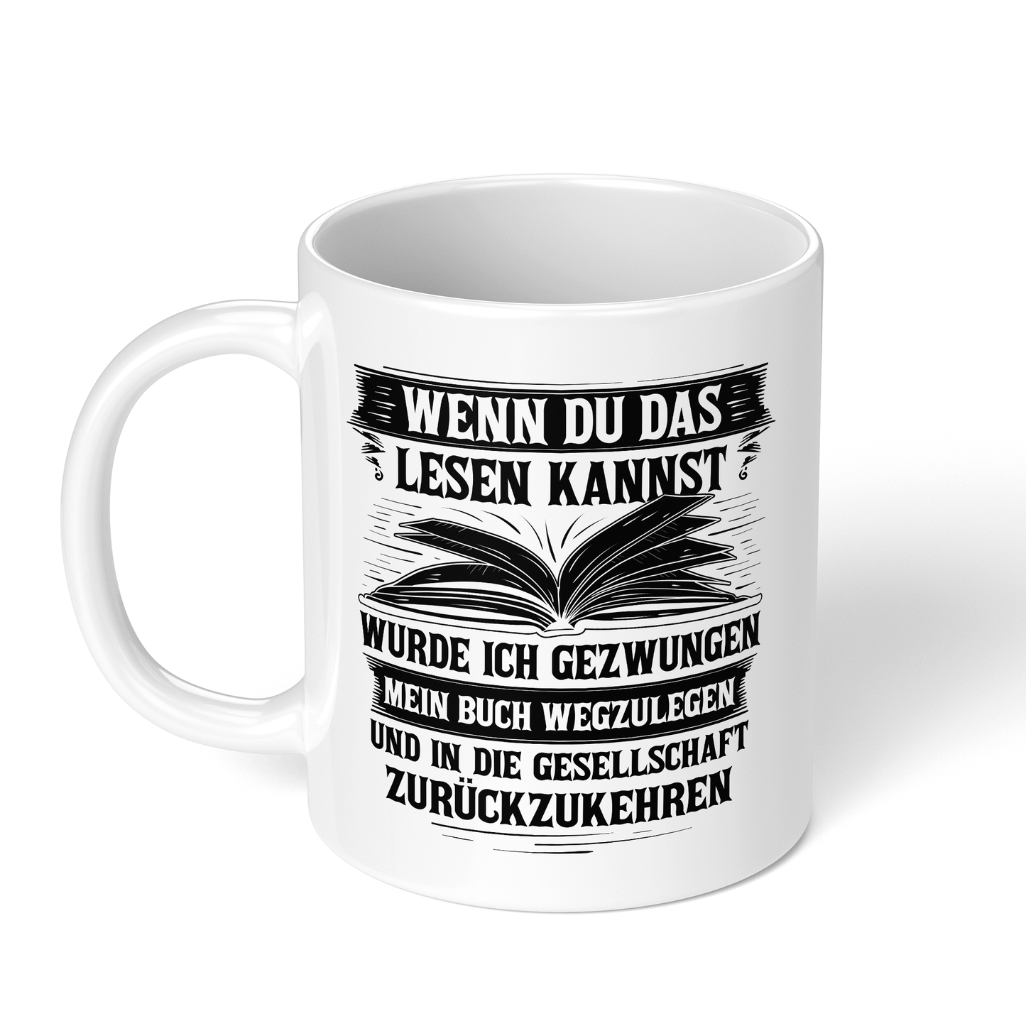 CupHaven® Lesen Tasse - Wenn Du das lesen kannst - Geschenk für Leseratten und Bücherwürmer