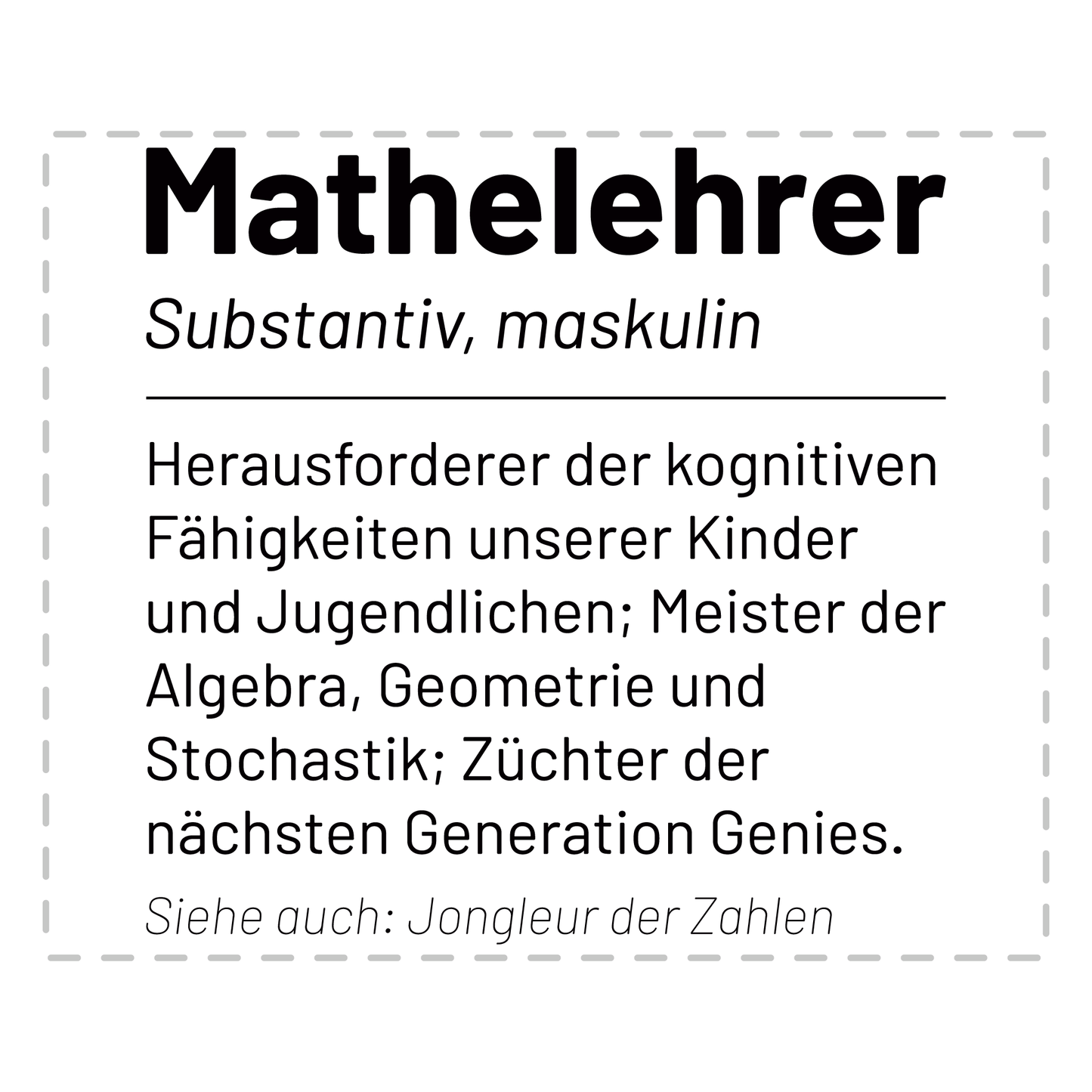 Mathelehrer Tasse - Wörterbuch: Mathelehrer (Mathelehrerin, Mathe, Lehrer, Geschenk)