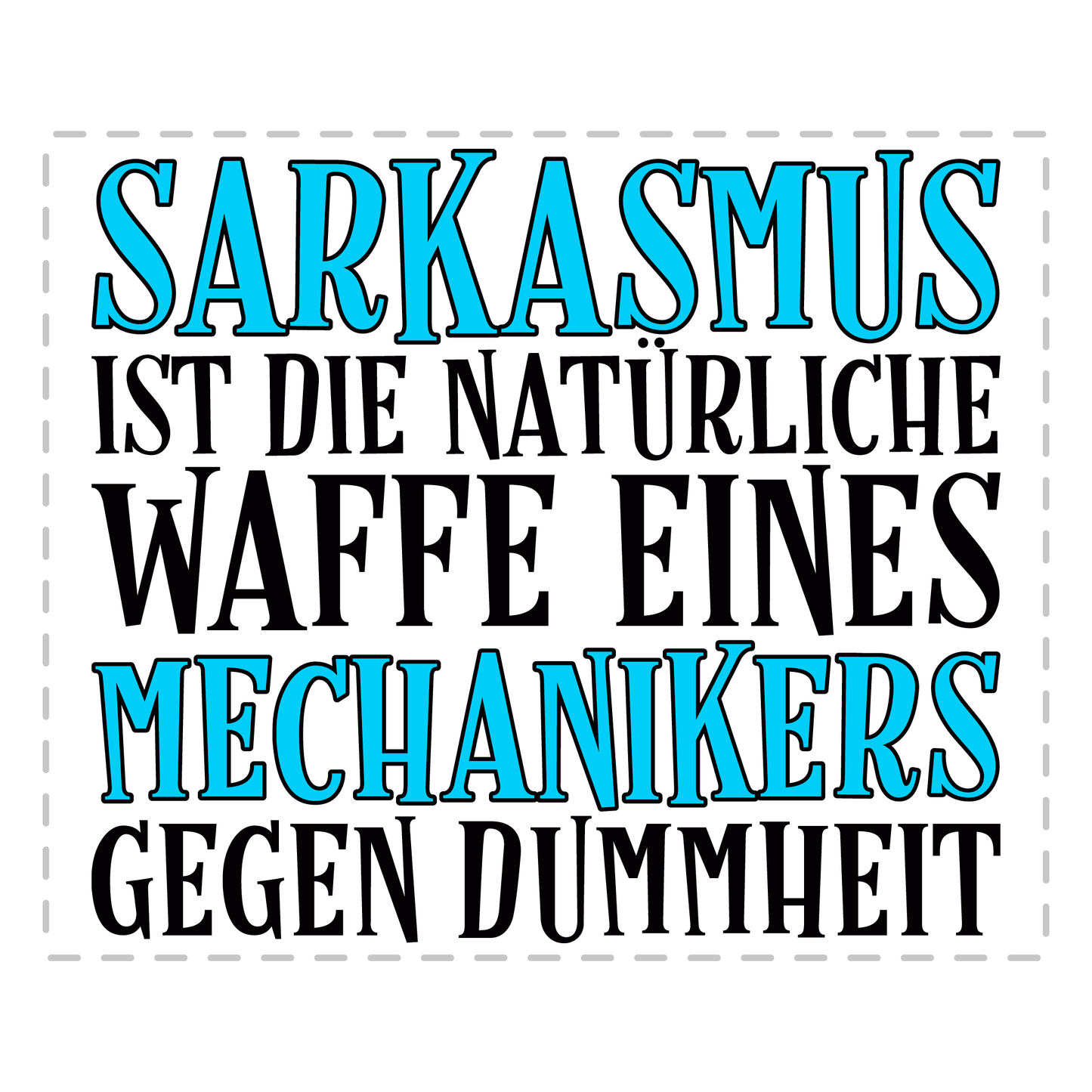 Mechaniker Tasse - Sarkasmus eines Mechanikers (KFZ-Mechaniker, Geschenk)