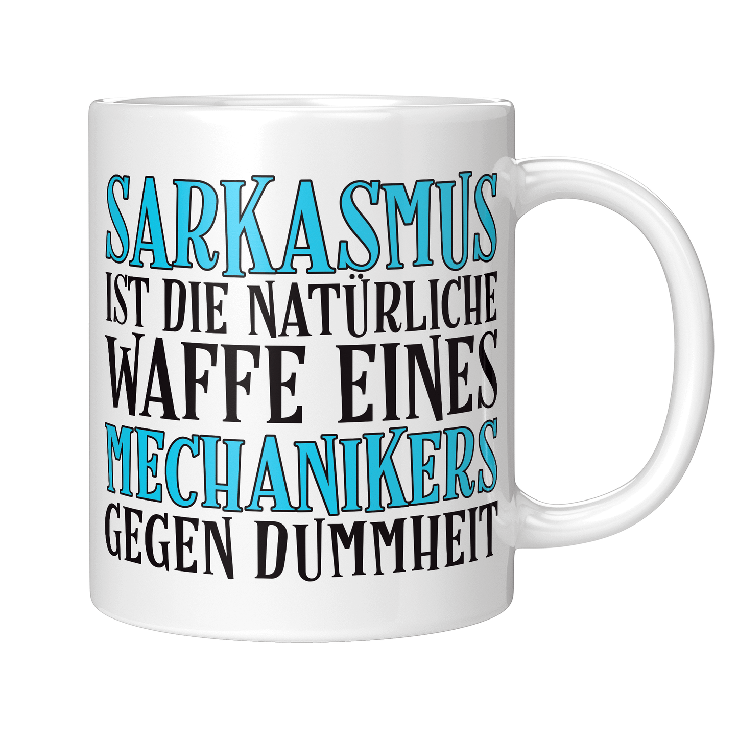 Mechaniker Tasse - Sarkasmus eines Mechanikers (KFZ-Mechaniker, Geschenk)