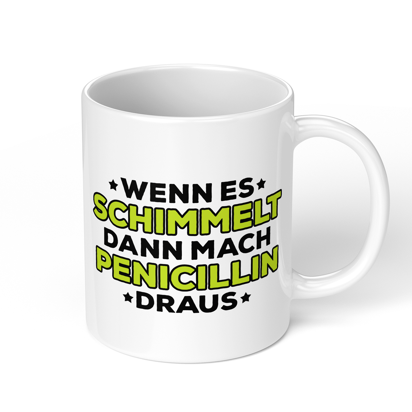 CupHaven® Mikrobiologie Tasse - Wenn es schimmelt, dann mach Penicillin draus - Geschenk für Mikrobiologen und Mikrobiologinnen