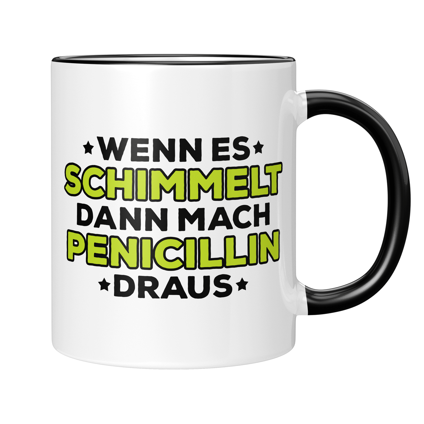 CupHaven® Mikrobiologie Tasse - Wenn es schimmelt, dann mach Penicillin draus - Geschenk für Mikrobiologen und Mikrobiologinnen