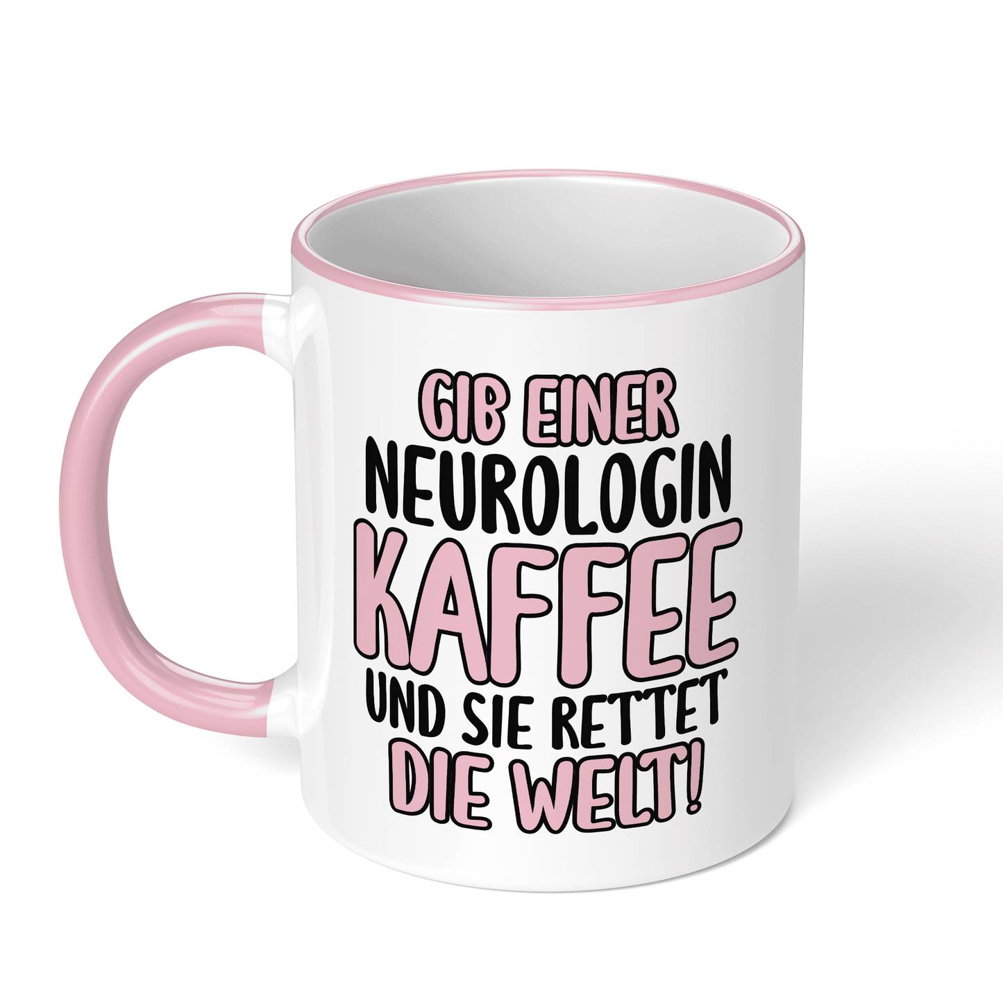 CupHaven® Neurologie Tasse - Gib einer Neurologin Kaffee und sie rettet die Welt! - Geschenk für Neurologen und Neurologinnen