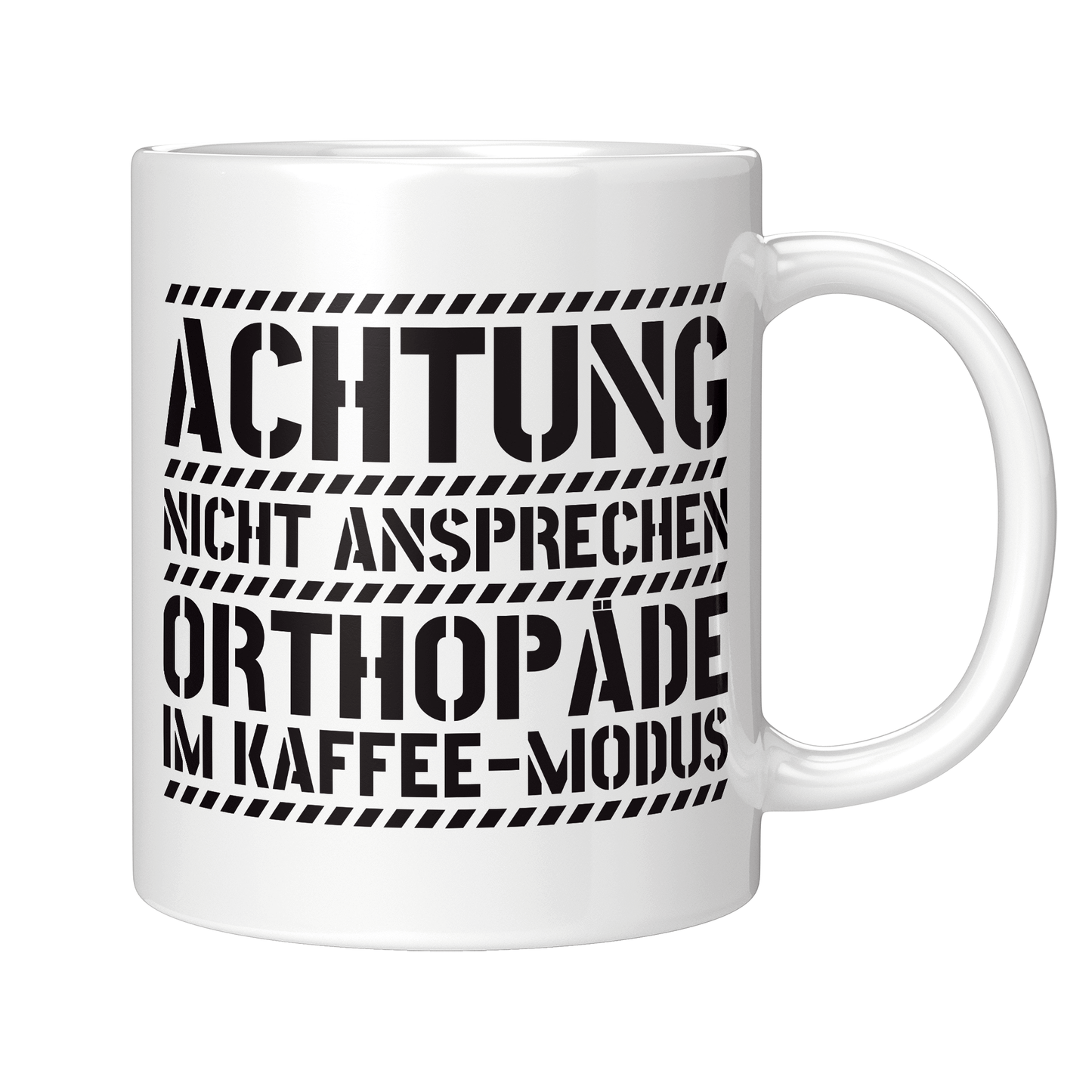 Orthopäde Tasse - Orthopäde im Kaffee-Modus (Orthopädie, Orthopädin, Geschenk)