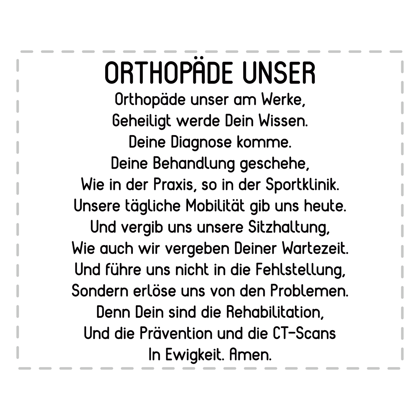 Orthopäde Tasse - "Orthopäde Unser"-Gebet (Orthopädin, Orthopädie, Geschenk)