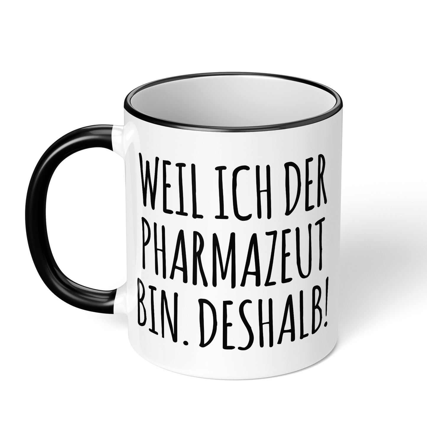 CupHaven® Pharmazie Tasse - Weil ich der Pharmazeut bin. Deshalb! - Geschenk für Pharmazeuten und Pharmazeutinnen