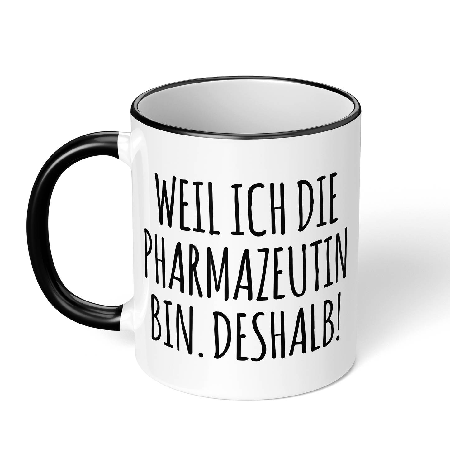 CupHaven® Pharmazie Tasse - Weil ich die Pharmazeutin bin. Deshalb! - Geschenk für Pharmazeuten und Pharmazeutinnen