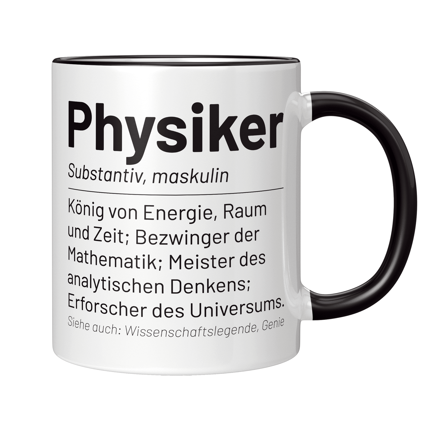 Physik Tasse - Wörterbucheintrag: Physiker (Physikerin, Geschenk)