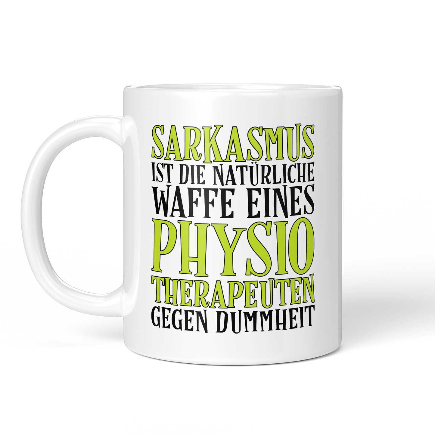 CupHaven® Physiotherapie Tasse - Sarkasmus eines Physiotherapeuten - Geschenk für Physiotherapeuten und Physiotherapeutinnen