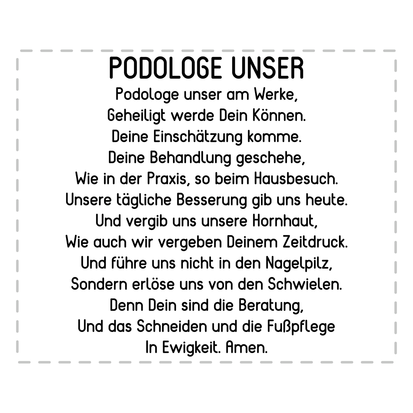 Podologie Tasse - "Podologe Unser"-Gebet (Podologin, Geschenk)