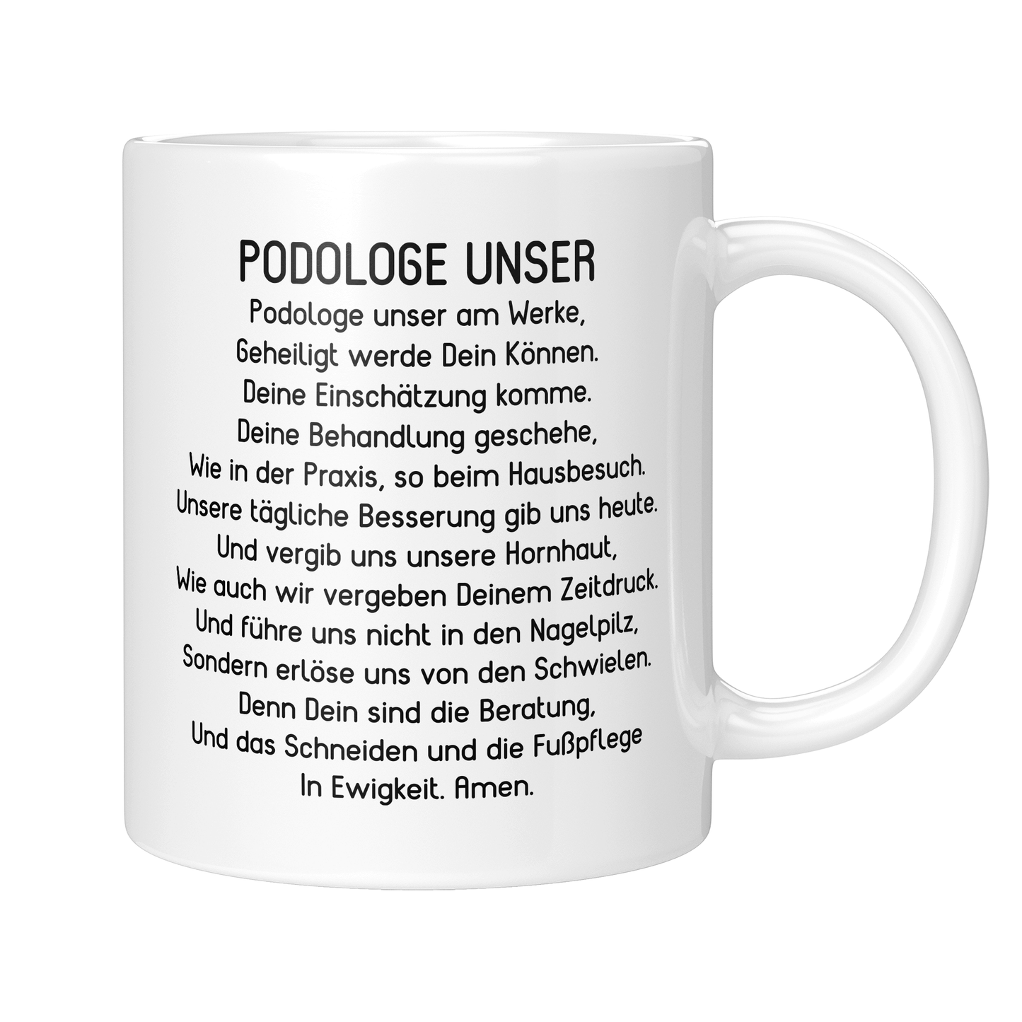 Podologie Tasse - "Podologe Unser"-Gebet (Podologin, Geschenk)