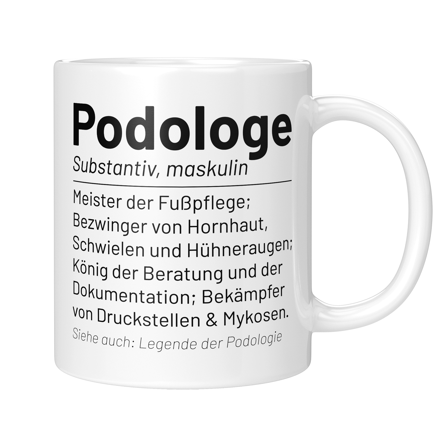 Podologie Tasse - Wörterbuch "Podologe" (Podologin, Geschenk)