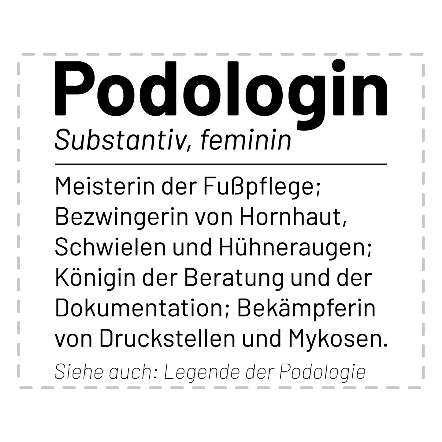 Podologie Tasse - Wörterbuch "Podologin" (Podologe, Geschenk)
