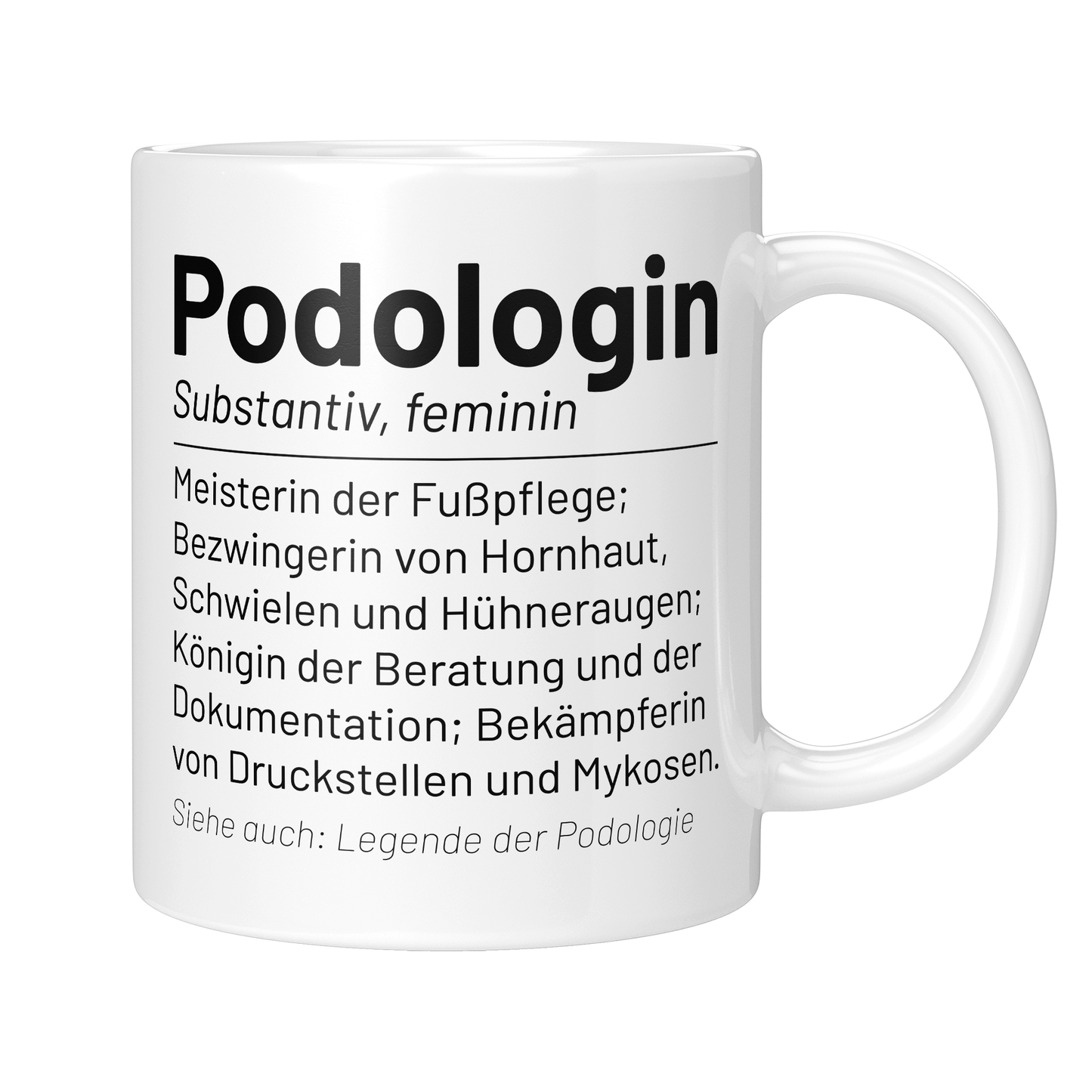 Podologie Tasse - Wörterbuch "Podologin" (Podologe, Geschenk)