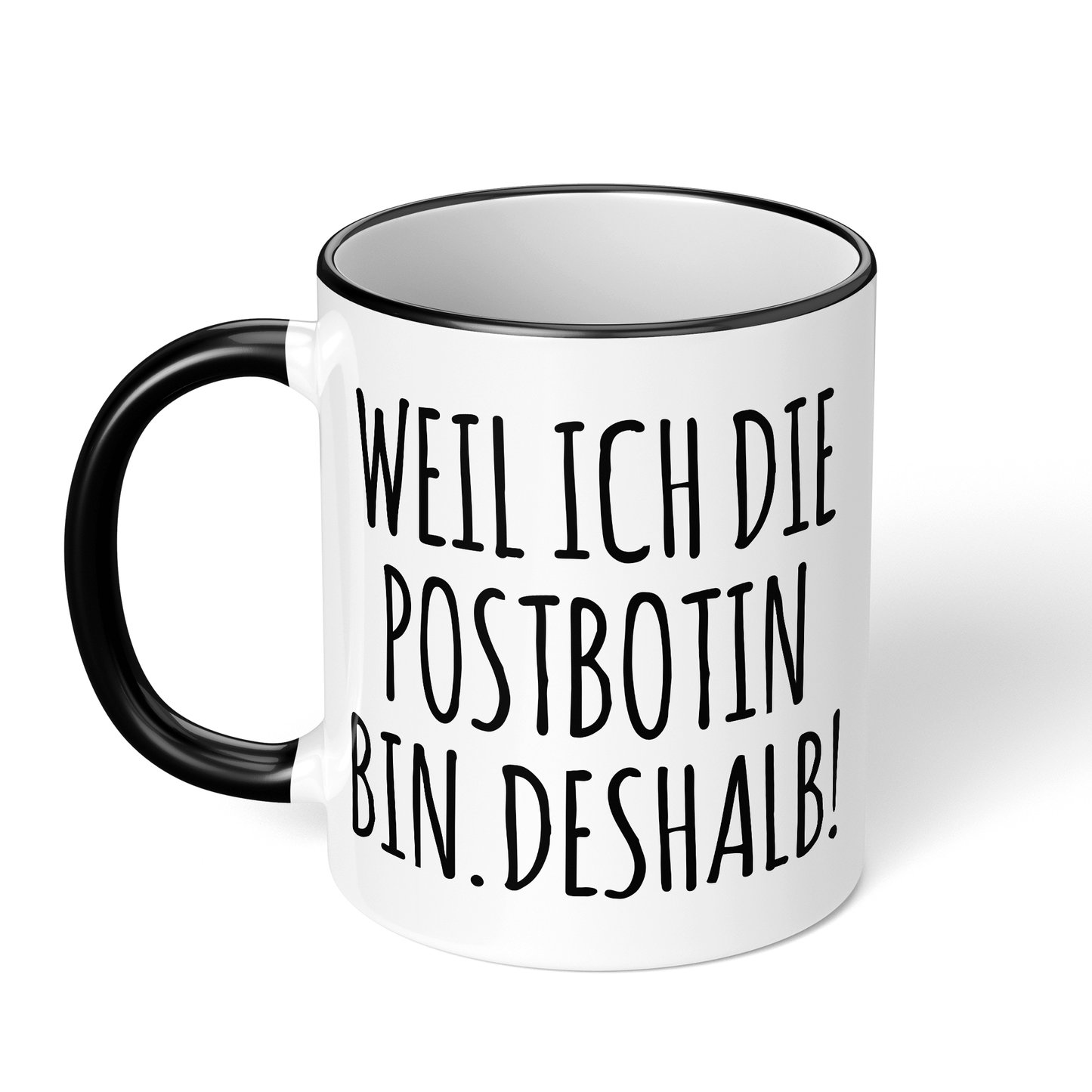 CupHaven® Postbote Tasse - Weil ich die Postbotin bin. Deshalb! - Geschenk für Postboten und Postbotinnen