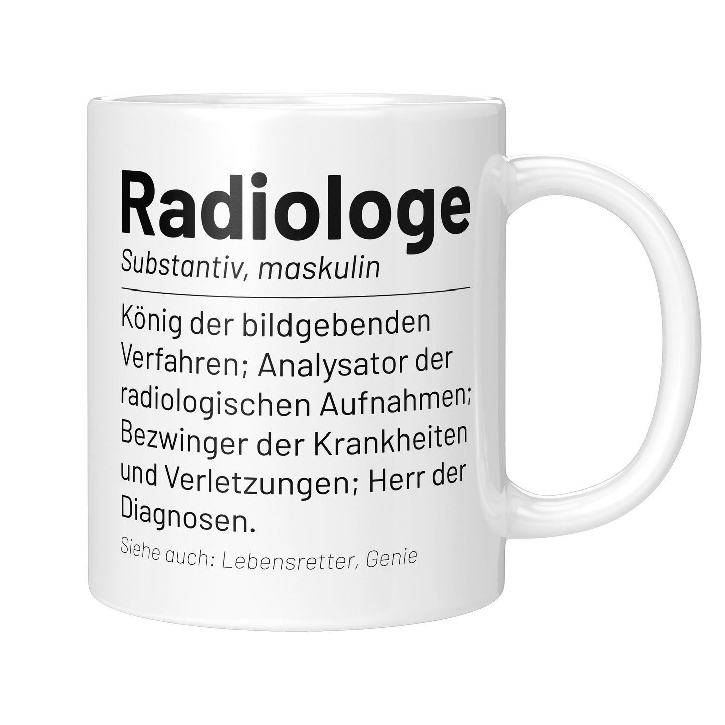 Radiologie Tasse - Wörterbuch "Radiologe" (Radiologin, Geschenk)
