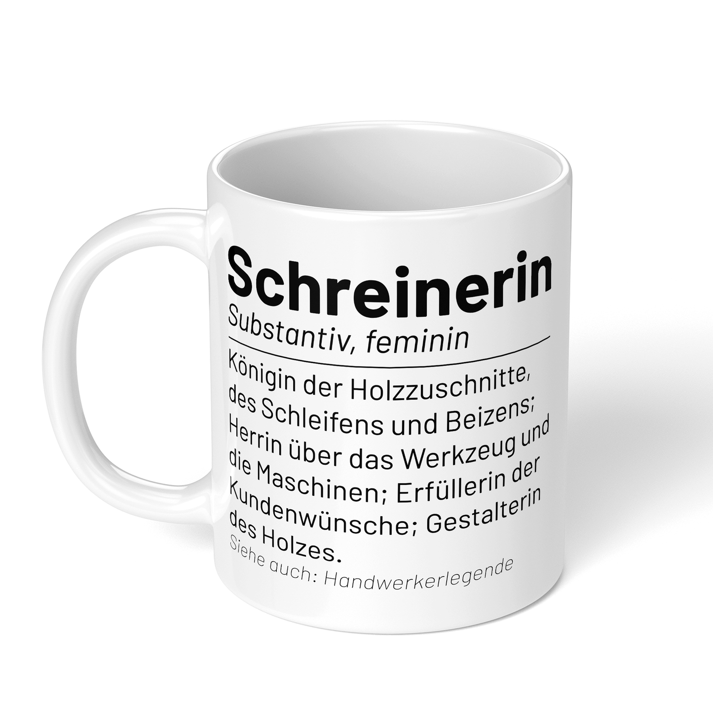 CupHaven® Schreiner Tasse - Wörterbuch "Schreinerin" - Geschenk für Schreiner und Schreinerinnen