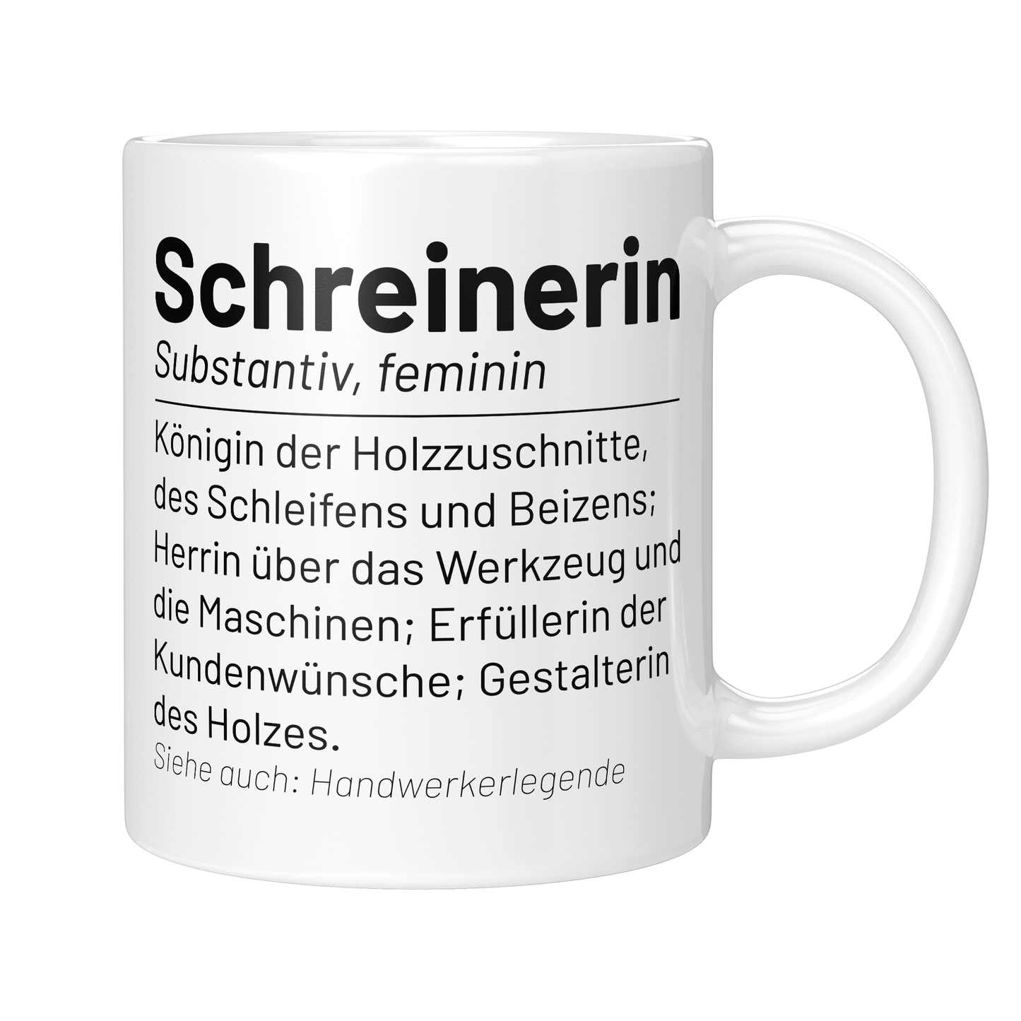CupHaven® Schreiner Tasse - Wörterbuch "Schreinerin" - Geschenk für Schreiner und Schreinerinnen
