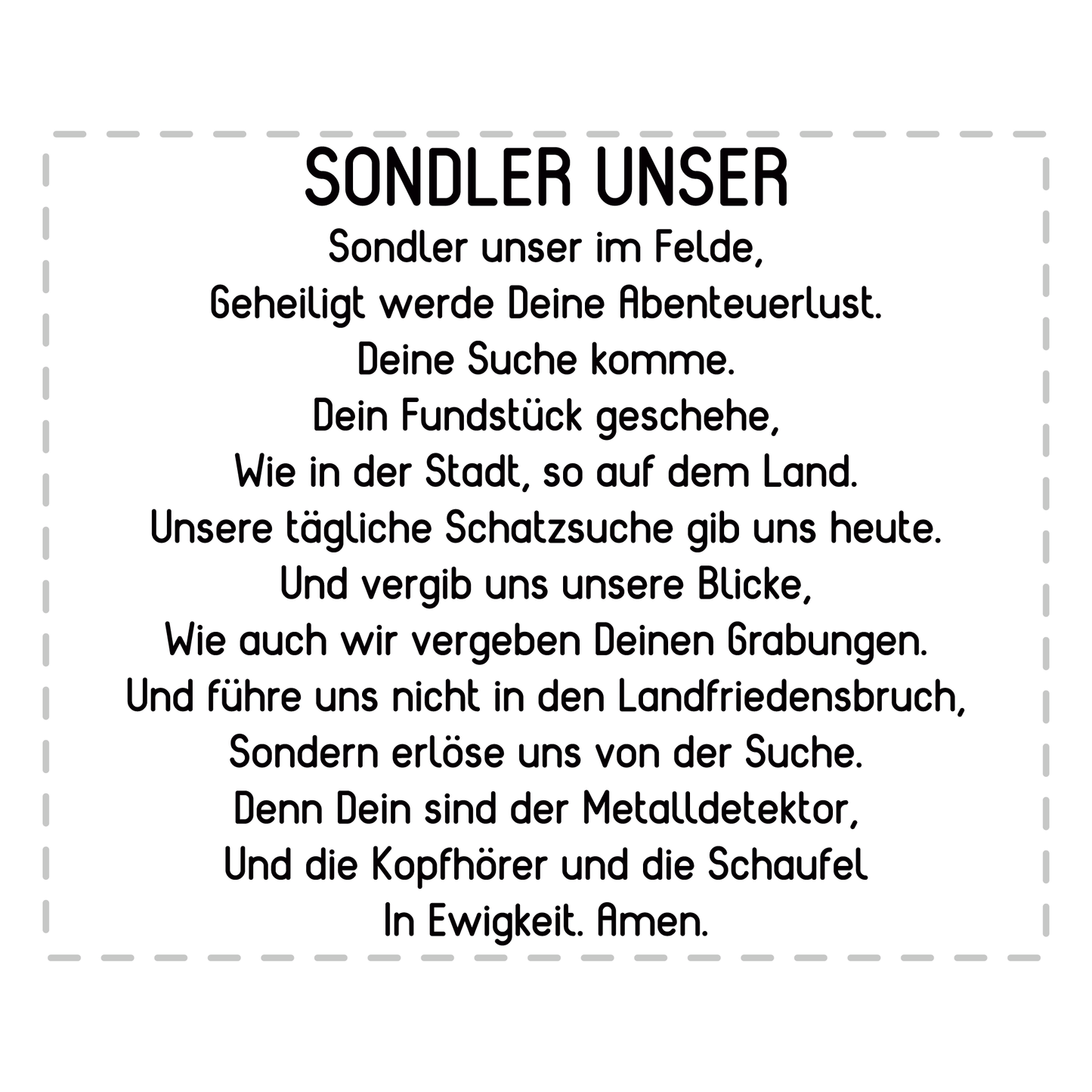 Sondler Tasse - "Sondler Unser" Gebet (Sondengänger, Sondeln, Geschenk)