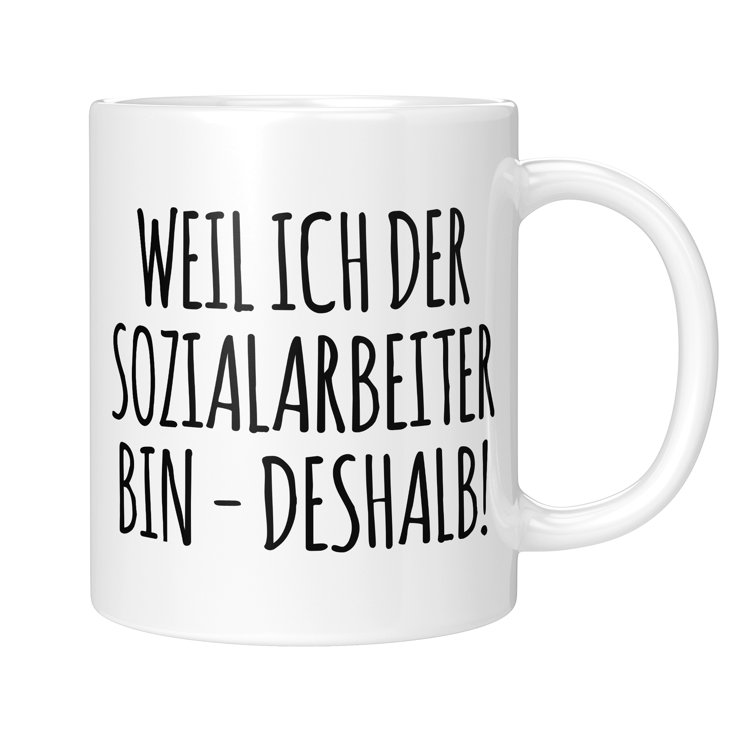CupHaven® Sozialarbeiter Tasse - Weil ich der Sozialarbeiter bin - Deshalb! - Geschenk für Sozialarbeiter und Sozialarbeiterinnen