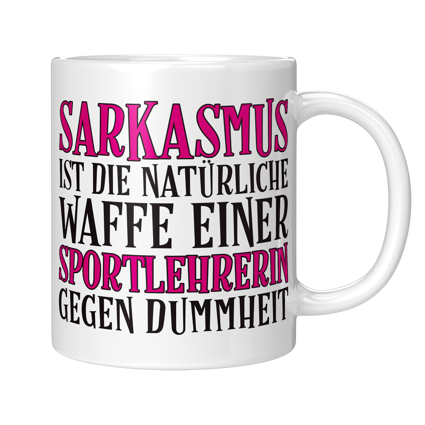 Sportlehrer Tasse - Sarkasmus einer Sportlehrerin (Sport, Lehrer, Geschenk)
