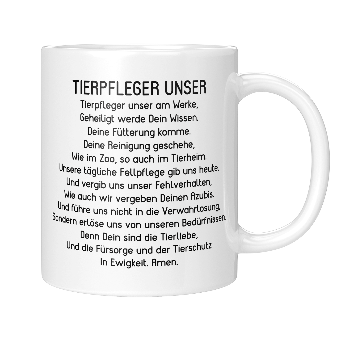 Tierpfleger Tasse - "Tierpfleger Unser"-Gebet (Tierpflegerin, Tierpflege, Geschenk)