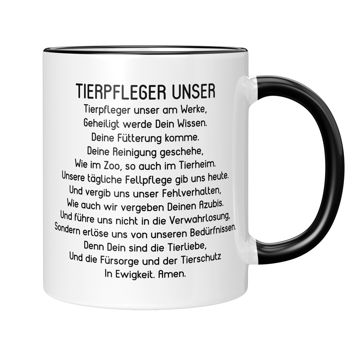 Tierpfleger Tasse - "Tierpfleger Unser"-Gebet (Tierpflegerin, Tierpflege, Geschenk)