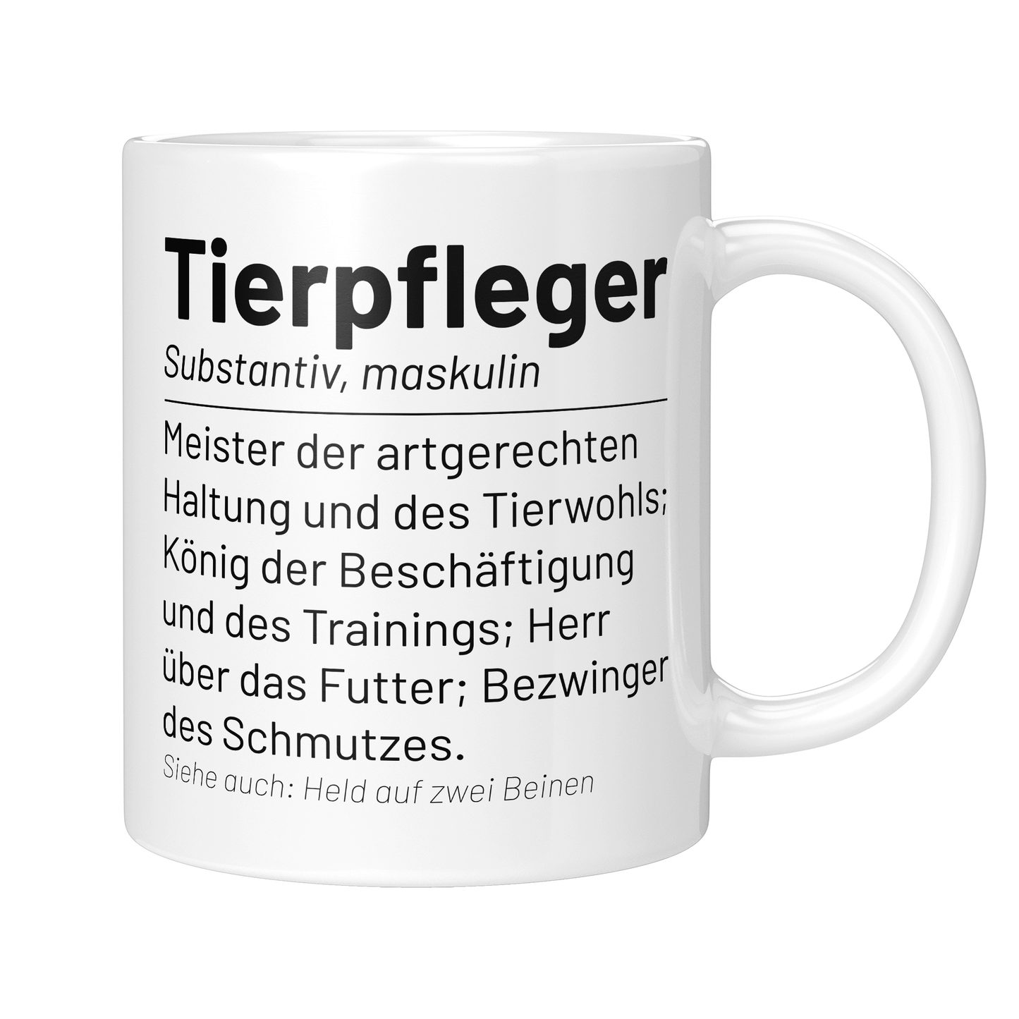Tierpfleger Tasse - Wörterbuch "Tierpfleger" (Tierpflegerin, Tierpflege, Geschenk)