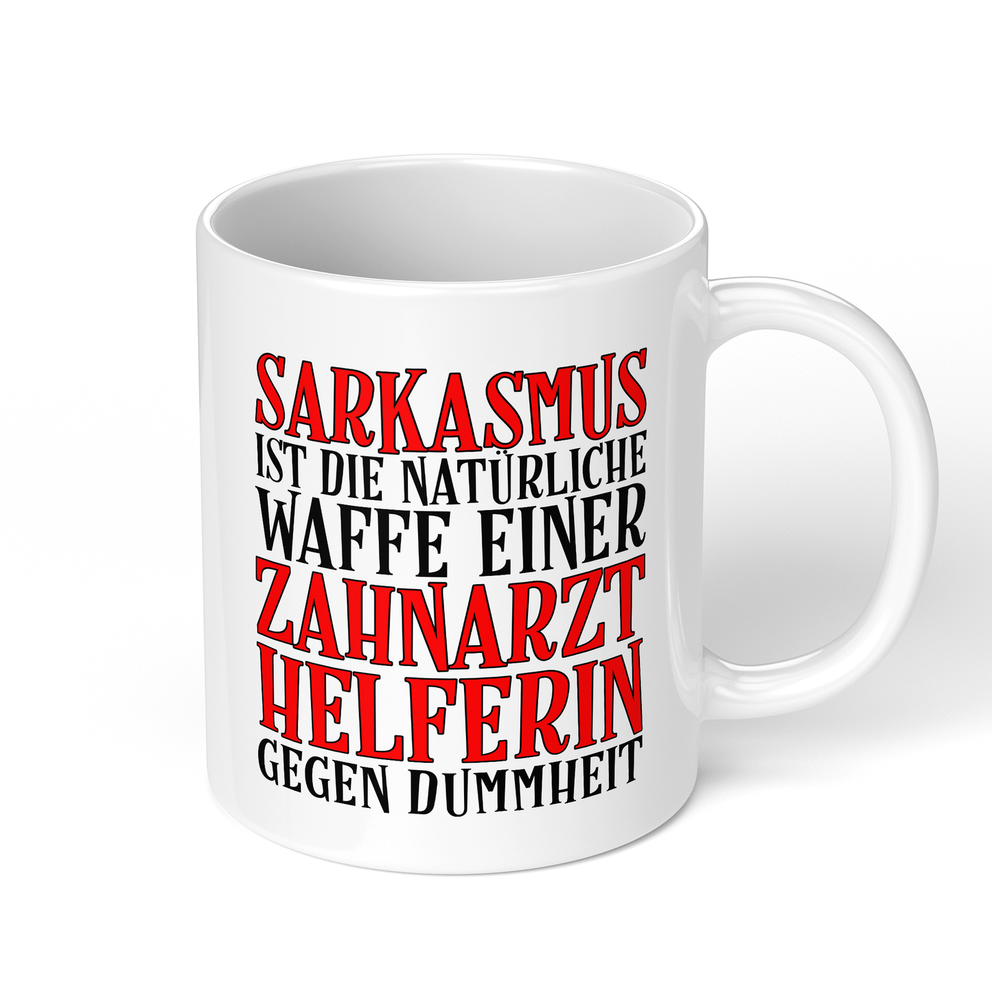 CupHaven® Zahnarzthelferin Tasse - Sarkasmus einer Zahnarzthelferin - Geschenk für Zahnmedizinische Fachangestellte oder ZFAs