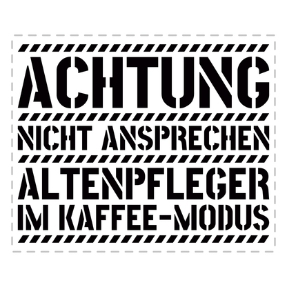 Altenpfleger Tasse - Altenpfleger im Kaffee-Modus (Altenpflegerin, Geschenk)
