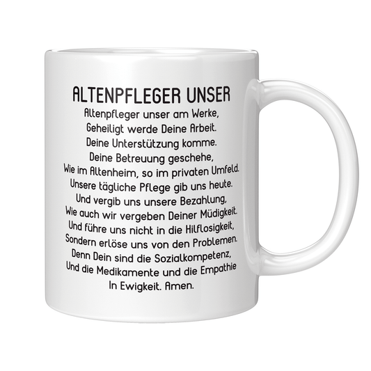 Altenpfleger Tasse Altenpfleger Unser Gebet