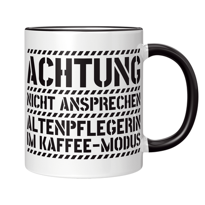 Altenpfleger Tasse - Altenpflegerin im Kaffee-Modus (Altenpflege, Geschenk)