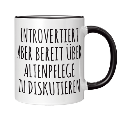 Altenpfleger Tasse Introvertierter Altenpfleger