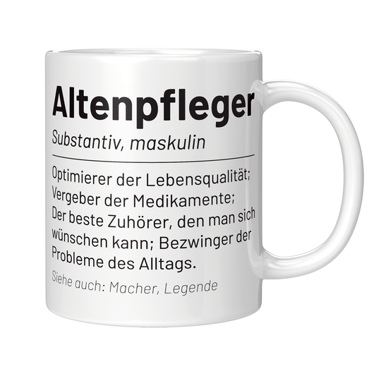 Altenpfleger Tasse - Wörterbucheintrag: Altenpfleger (Altenpflegerin, Geschenk)