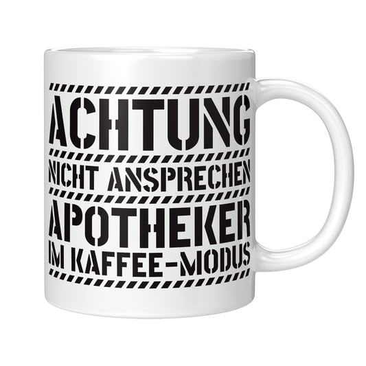 Apotheker Tasse - Apotheker im Kaffee-Modus (Apothekerin, Geschenk)